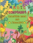 Image for Magic Dinosaurs Coloring Book for Toddlers