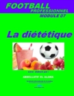 Image for Football professionnel : La Dietetique