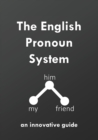 Image for The English Pronoun System