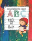 Image for Colouring Books For Toddlers ABC Color And Learn