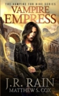 Image for Vampire Empress : A Samantha Moon Paranormal Mystery Novel