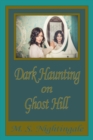 Image for Dark Haunting on Ghost Hill