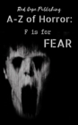 Image for F is for Fear