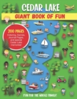 Image for Cedar Lake Giant Book of Fun : Coloring, Games, Journal Pages, and special Cedar Lake Memories!