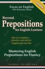 Image for Beyond Prepositions for ESL Learners - Mastering English Prepositions for Fluency