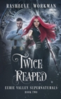 Image for Twice Reaped