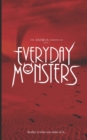 Image for Everyday Monsters