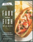 Image for Fabulous Faux-Fish Dishes