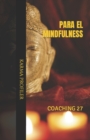 Image for Para El Mindfulness : Coaching 27