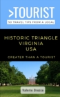 Image for Greater Than a Tourist- Historic Triangle Virginia USA
