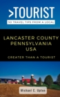 Image for Greater Than a Tourist- Lancaster County Pennsylvania USA