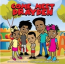 Image for Come Meet Drayden