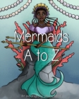 Image for Mermaids A to Z