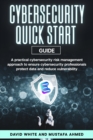 Image for Cyber Security : ESORMA Quick Start Guide: Enterprise Security Operations Risk Management Architecture for Cyber Security Practitioners