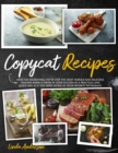 Image for Copycat Recipes : Have Fun Recreating Step-by-Step the Most Famous and Delicious CRACKER BARREL&#39;s Dishes in your Kitchen in a Practical and Quick Way as if You Were Eating in your Favorite Restaurant