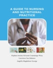 Image for A Guide To Nursing And Nutritional Practice