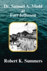 Image for Dr. Samuel Mudd at Fort Jefferson