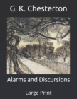 Image for Alarms and Discursions : Large Print