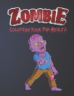 Image for Zombie Coloring Book For Adults