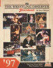 Image for The Wrestling Observer Yearbook &#39;97 : The Last Time WWF Was Number Two