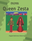 Image for Queen Zesta : Magical Adventure Returns