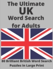 Image for The Ultimate UK Word Search for Adults