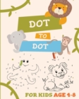 Image for Dot to Dot for Kids Age 4-8