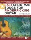 Image for 16 Easy Christmas Songs for Fingerpicking Guitar : Quick &amp; Easy Fingerstyle Guitar Arrangements