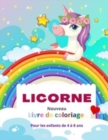 Image for Licorne nouveau livre de coloriage