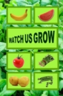 Image for Watch us grow