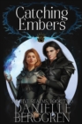 Image for Catching Embers : The Five Realms, Book Two