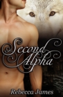 Image for Second Alpha : An MM Paranormal Shifter Mpreg Romance