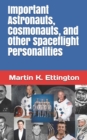 Image for Important Astronauts, Cosmonauts, and Other Spaceflight Personalities