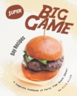 Image for Super Big Game Day Recipes