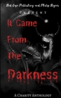 Image for It Came From The Darkness