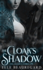 Image for The Cloak&#39;s Shadow