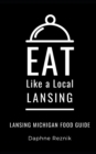 Image for Eat Like a Local- Lansing