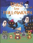 Image for Cats love Halloween Coloring and activity book for kids : Halloween Activity Book for Kids Connect the Dots, Mazes, coloring pages, Celebrate Halloween Trick or Treat Halloween Children Coloring book