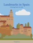Image for Landmarks in Spain Coloring Book for Kids