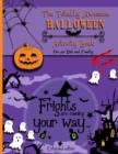 Image for The Totally Awesome Halloween Activity book : Fun for kids ages 9 to 12 and family