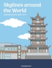 Image for Skylines around the World Coloring Book for Kids 5 &amp; 6