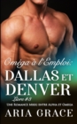 Image for Omega a l&#39;Emploi : Dallas et Denver: Alpha Omega M/M Non Shifter MPreg Romance