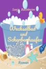 Image for Wechselbad und Scherbenhaufen