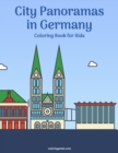 Image for City Panoramas in Germany Coloring Book for Kids