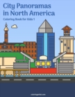 Image for City Panoramas in North America Coloring Book for Kids 1
