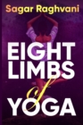 Image for Eight Limbs of Yoga : Ultimate Guide To Control High Blood Pressure Effectively