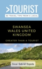 Image for Greater Than a Tourist- Swansea Wales United Kingdom : 50 Travel Tips from a Local