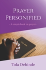 Image for Prayer Personified : A simple book on prayer