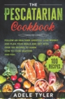 Image for The Pescatarian Cookbook
