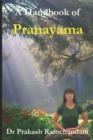 Image for A Handbook of Pranayama